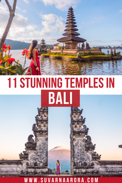 11 Stunning Temples In Bali You Need To See Now - Suvarna Arora